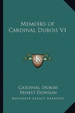 Memoirs of Cardinal DuBois V1