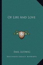 Of Life and Love
