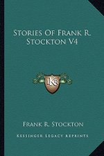 Stories Of Frank R. Stockton V4
