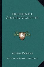 Eighteenth Century Vignettes