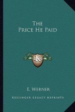 The Price He Paid