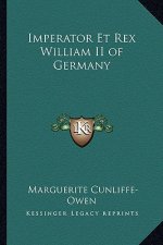 Imperator Et Rex William II of Germany