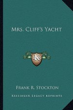 Mrs. Cliff's Yacht