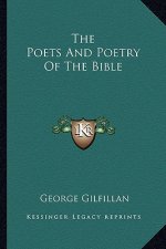 The Poets and Poetry of the Bible