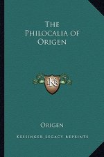 The Philocalia of Origen