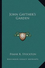 John Gayther's Garden