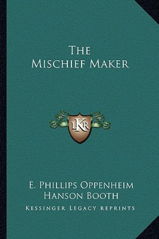 The Mischief Maker