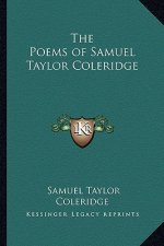 The Poems of Samuel Taylor Coleridge