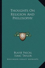 Thoughts on Religion and Philosophy
