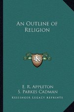 An Outline of Religion