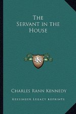The Servant in the House