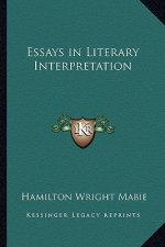 Essays in Literary Interpretation