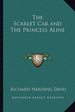 The Scarlet Car and the Princess Aline