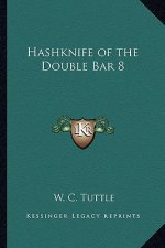 Hashknife of the Double Bar 8