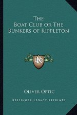 The Boat Club or the Bunkers of Rippleton