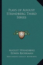 Plays of August Strindberg Third Series