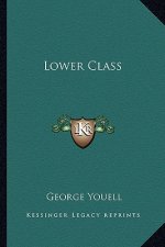 Lower Class
