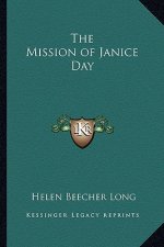 The Mission of Janice Day