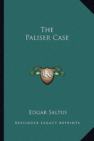 The Paliser Case