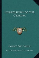 Confessions of the Czarina