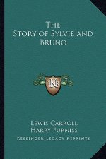 The Story of Sylvie and Bruno