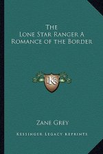 The Lone Star Ranger