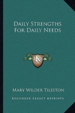 Daily Strengths for Daily Needs