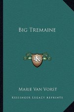 Big Tremaine