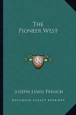 The Pioneer West