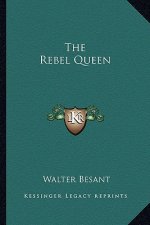 The Rebel Queen