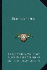 Blindfolded