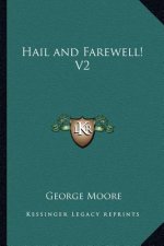 Hail and Farewell! V2
