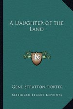 A Daughter of the Land