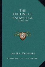 The Outline of Knowledge: Essays V14