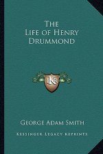 The Life of Henry Drummond