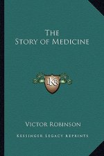 The Story of Medicine