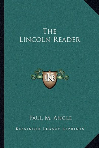 The Lincoln Reader