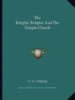 The Knights Templar and the Temple Church