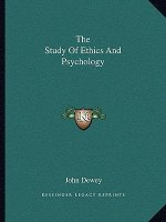 The Study of Ethics and Psychology