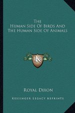 The Human Side of Birds and the Human Side of Animals