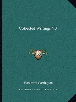 Collected Writings V3