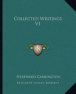 Collected Writings V1