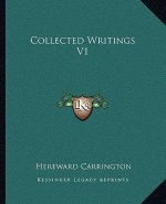 Collected Writings V1