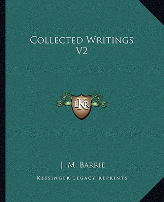 Collected Writings V2