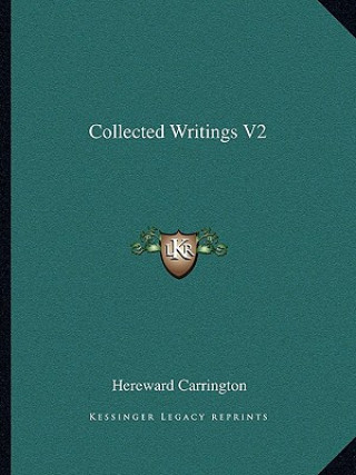 Collected Writings V2