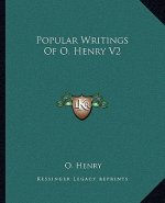 Popular Writings of O. Henry V2