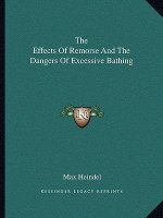 The Effects of Remorse and the Dangers of Excessive Bathing