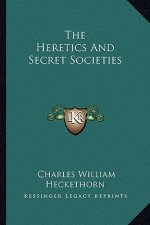 The Heretics and Secret Societies