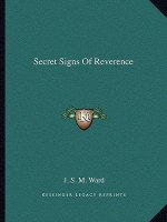 Secret Signs of Reverence