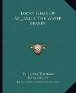 Lucky Gems of Aquarius the Water Bearer